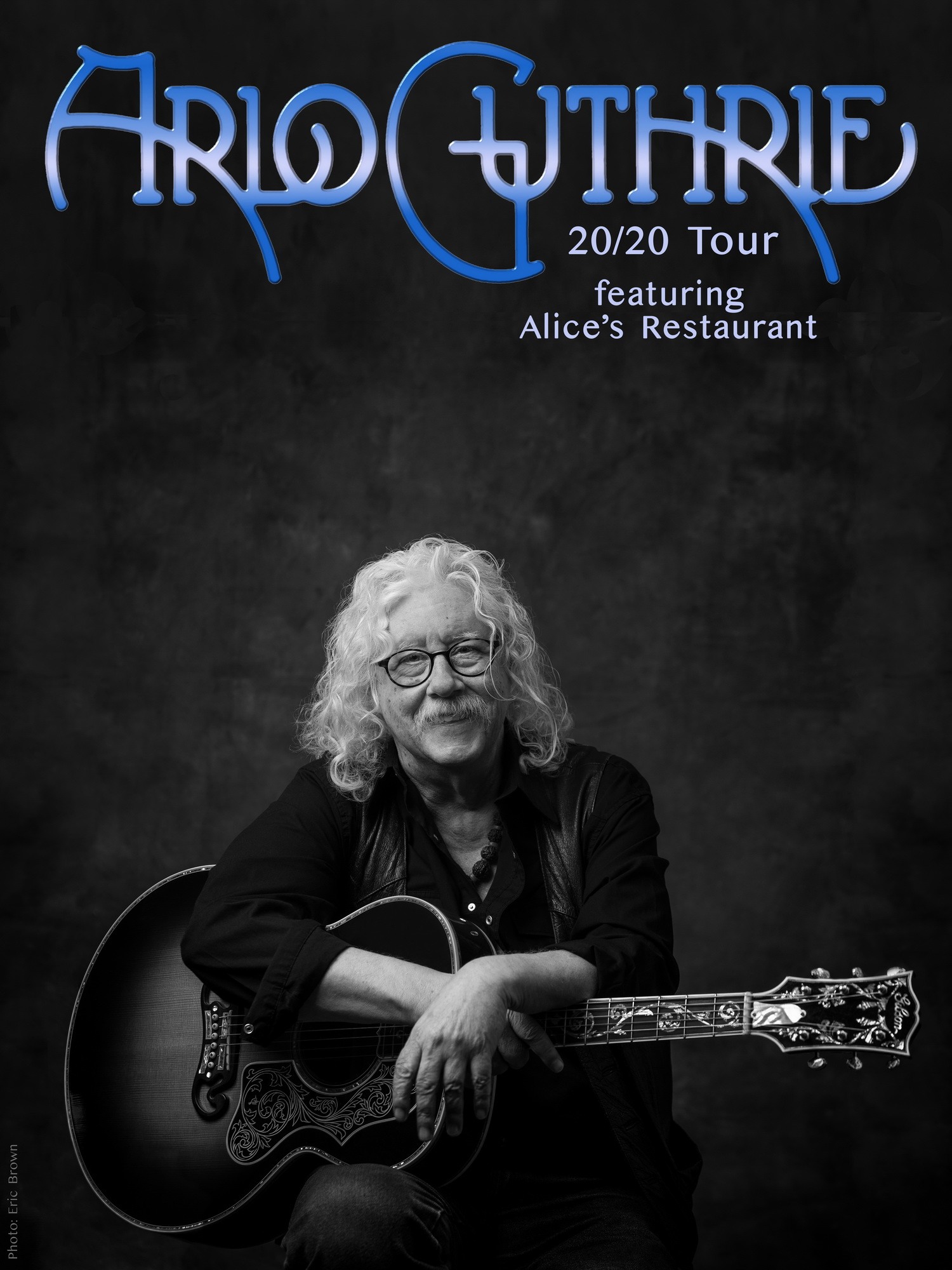 Arlo Guthrie Tour 2020 Arlo Guthrie 20|20 Live Performing Arts Livermore Pleasanton Arlo Guthrie Tour 2020 Arlo Guthrie 20|20 Live Performing Arts Livermore Pleasanton